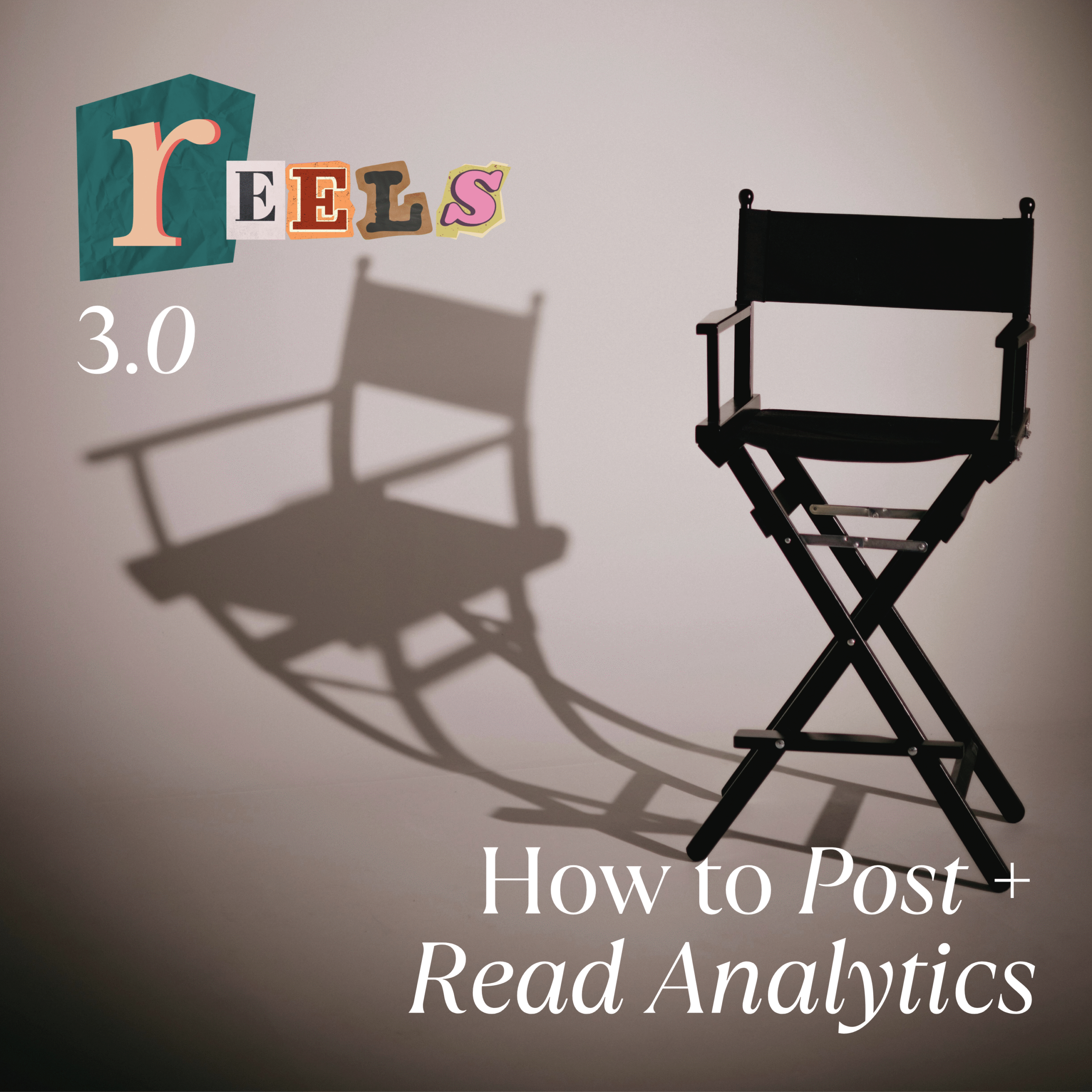 (3.0) How to Post Reels & Read Analytics